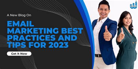 Email Marketing Best Practices and Tips for 2023