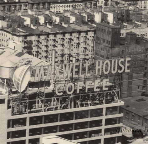 The History of Maxwell Place + the Maxwell House Coffee Plant - Hoboken ...