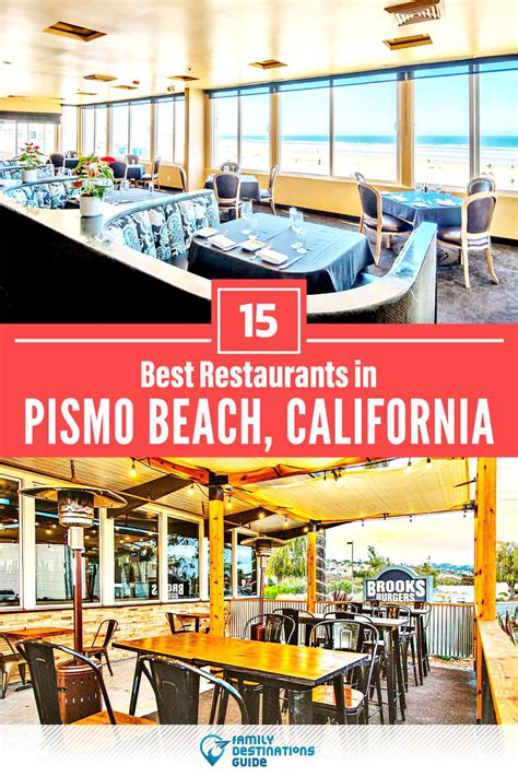 15 Best Restaurants in Pismo Beach, CA for 2023 (Top Eats!)