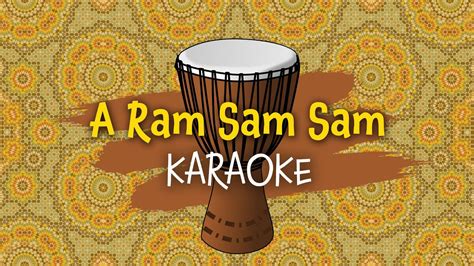 A Ram Sam Sam Karaoke | Instrumental Video with Lyrics for kids - YouTube