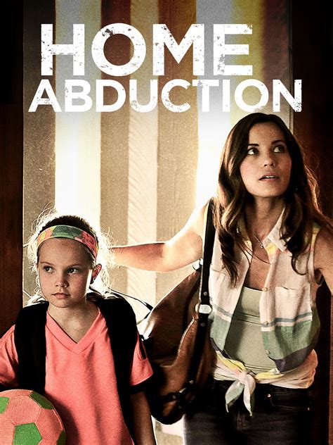 Home Abduction - Full Cast & Crew - TV Guide