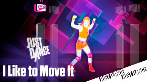 Just Dance 1 - I Like to Move It | Just dance, Youtube, Music film