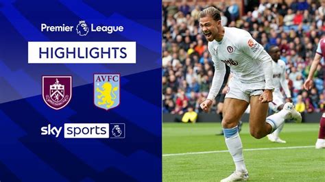 Burnley 1-3 Aston Villa | Premier League highlights | Football News ...