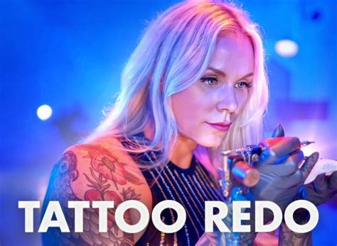 Tattoo Redo TV Show Air Dates & Track Episodes - Next Episode