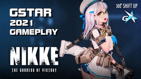 NIKKE ~ The Goddess of Victory - Gameplay - GStar 2021 - Shift Up ...