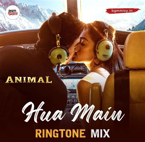 Download Hua Main Song Ringtone Mix From Animal Movie In HD