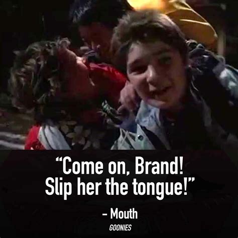 30 Of The Best Goonies Quotes That Will Take You Back To The 1980s