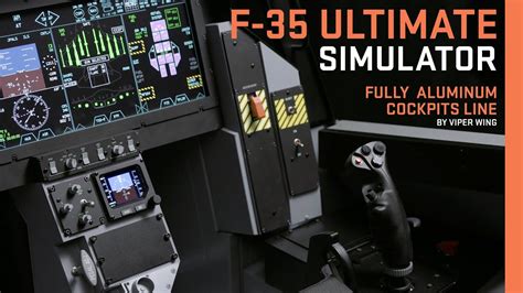 F-35 cockpit simulator - ULTIMATE Line of fully aluminum fighter jet ...