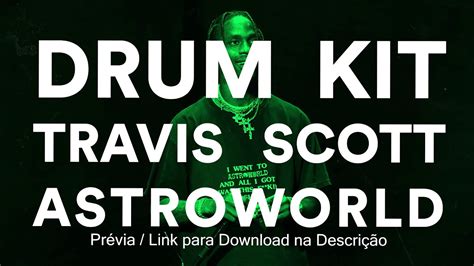 Drum Kit Travis Scott Astroworld | Free Download - YouTube