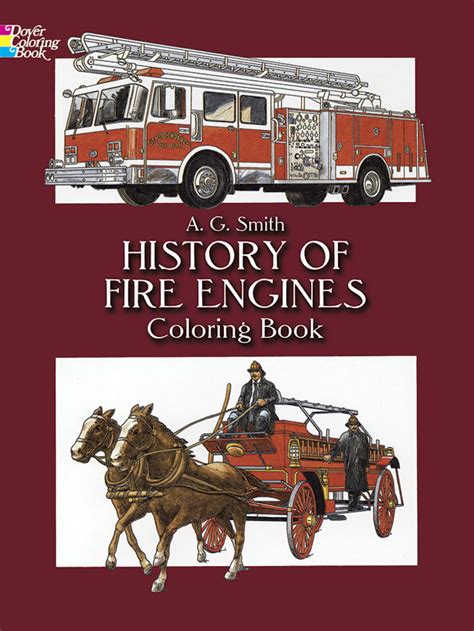 History of Fire Engines Coloring Book - Classical Education Books