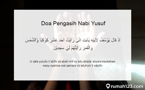 Doa Nabi Yusuf Agar Dicintai Lengkap Beserta Cara Mengamalkannya