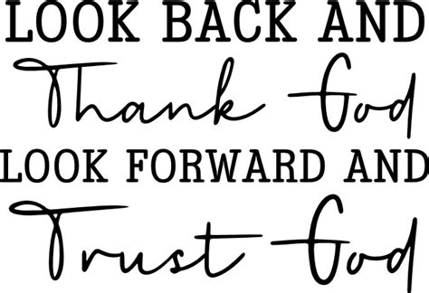 Look back and thank God, look forward and trust God free svg file - SVG ...