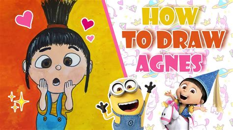 HOW TO DRAW AGNES? | Despicable Me - YouTube