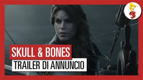 Skull and Bones: Trailer di Annuncio E3 2017 - YouTube