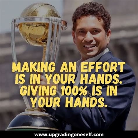 Sachin Tendulkar quotes (8) - Upgrading Oneself