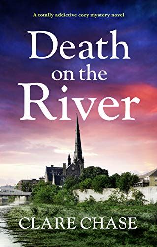 Amazon.com: Death on the River: A totally addictive cozy mystery novel ...