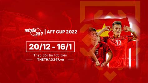 Lịch thi đấu AFF Cup 2022 mới nhất (và lịch trực tiếp VTV)