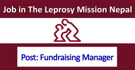 Fundraising Manager - Job in Nepal - The Leprosy Mission Nepal ...