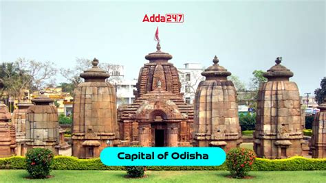 Capital of Odisha, What is the Capital of Odisha?