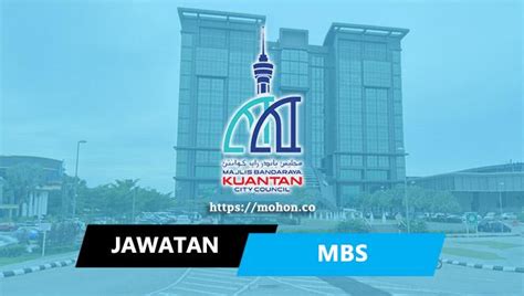 Jawatan Kosong Terkini Majlis Bandaraya Kuantan (MBK)