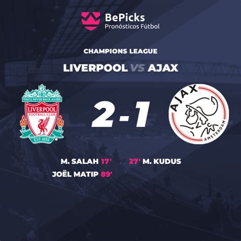 Liverpool vs Ajax - Pronósticos, cuotas, previa y predicciones