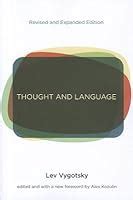 Thought and Language by Lev S. Vygotsky — Reviews, Discussion ...