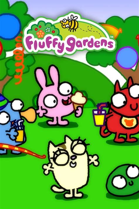 Fluffy Gardens - Rotten Tomatoes