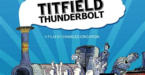 THE TITFIELD THUNDERBOLT: Blu-ray (Ealing Studios, 1953) Film Movement