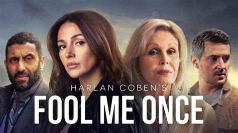 Fool Me Once - Netflix Series - Where To Watch