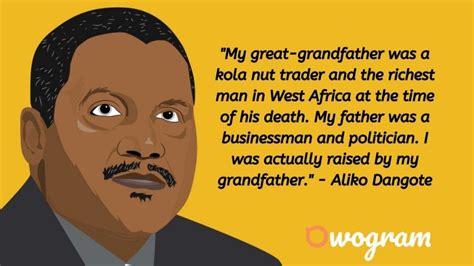 30 Aliko Dangote Quotes That Will Inspire You - Owogram