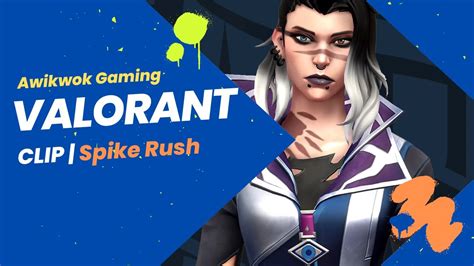 VALORANT - Spike rush dikit aja - YouTube