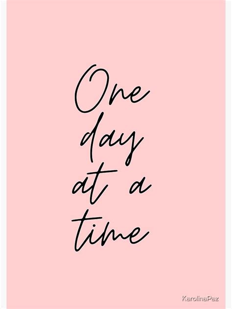 "One day at a time - Motivational quote" Spiral Notebook for Sale by ...