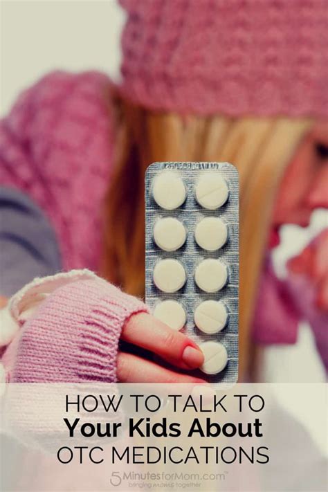 How to Talk to Your Tweens about OTC (Over-the-Counter) Medications