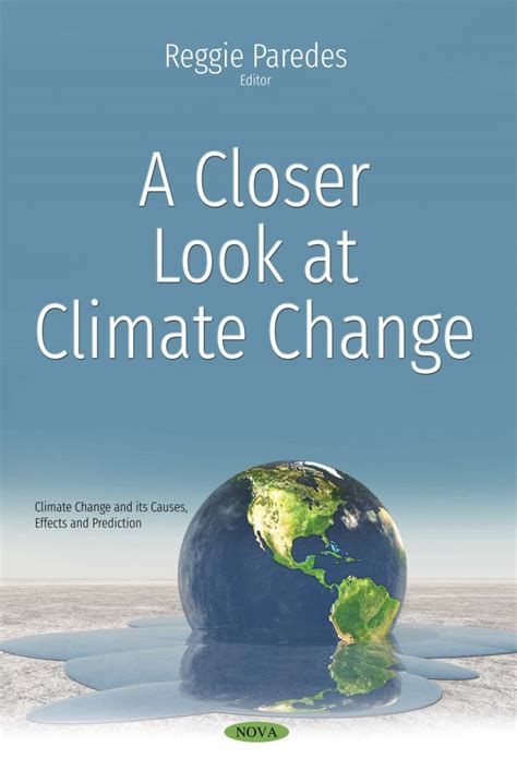 A Closer Look at Climate Change – Nova Science Publishers