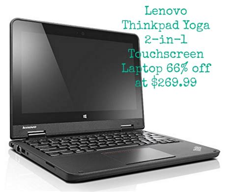 Lenovo Thinkpad Yoga 2-in-1 Touchscreen Laptop 66% off at $269.99 ...