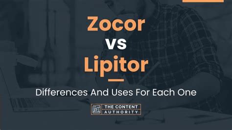 Zocor vs Lipitor: Differences And Uses For Each One