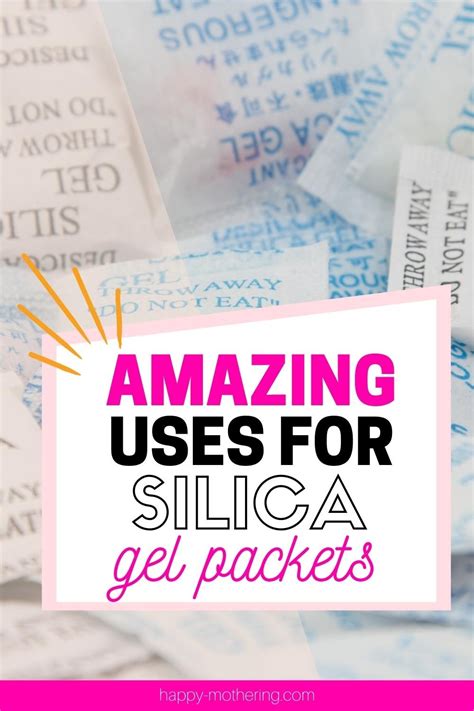 50 uses for silica gel packets – Artofit