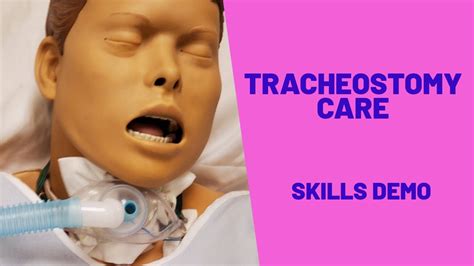 TRACHEOSTOMY CARE | SKILLS DEMO - YouTube