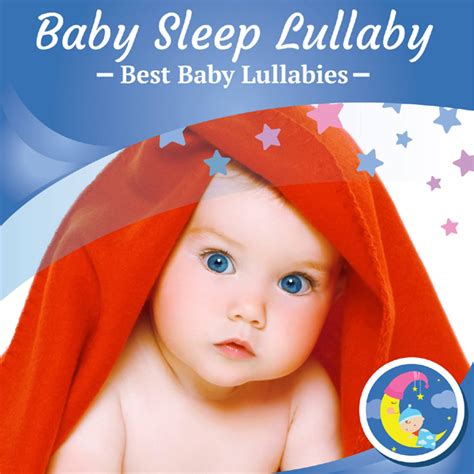 Stream Best Baby Lullabies - Best Baby Lullabies