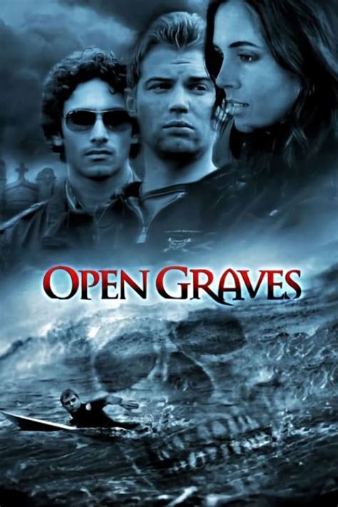 Open Graves (2009) — The Movie Database (TMDB)