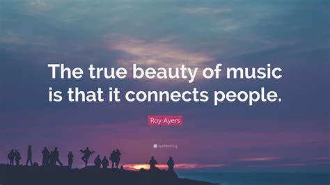 The true beauty of music is that it connects people. #Beauty #Music ...