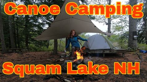 Canoe Camping on Squam Lake NH - YouTube