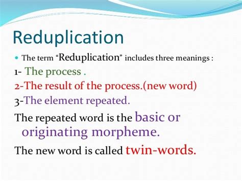 Reduplication