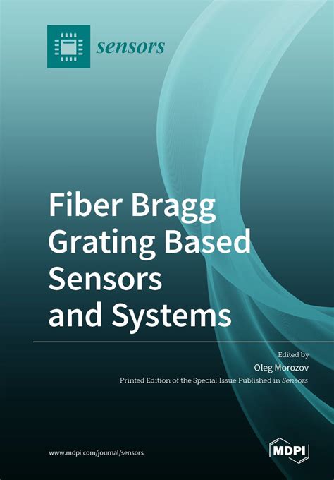 Fiber Bragg Grating Based Sensors and Systems | MDPI Books