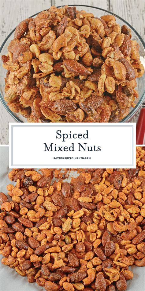 Spiced Nuts are a easy & flavorful blend of roasted nuts. Assorted with ...