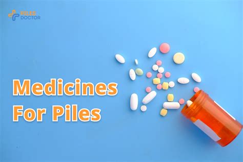 Best Medicines for Piles - Allopathic & Homeopathic