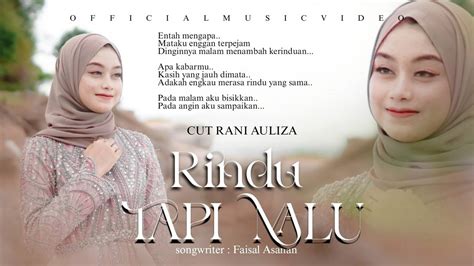 CUT RANI - RINDU TAPI MALU | Official Music Video GMM | Vidio