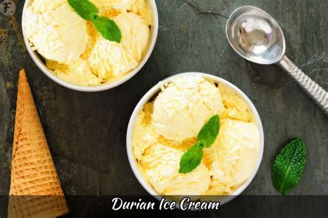 Durian Ice Cream Recipe: How To Make Durian Ice Cream - Foodie Front