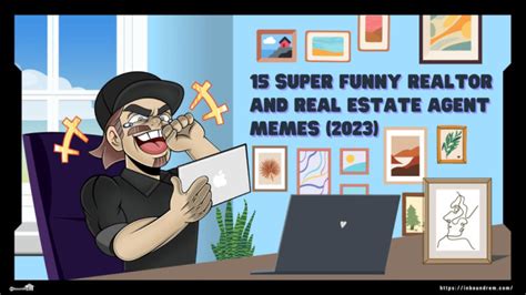 15 Super Funny Realtor and Real Estate Agent Memes (2023)