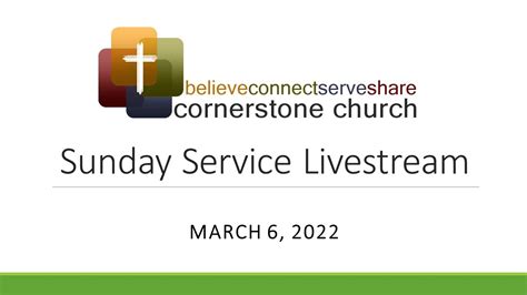 Cornerstone Church Worship Service 3-6-22 - YouTube